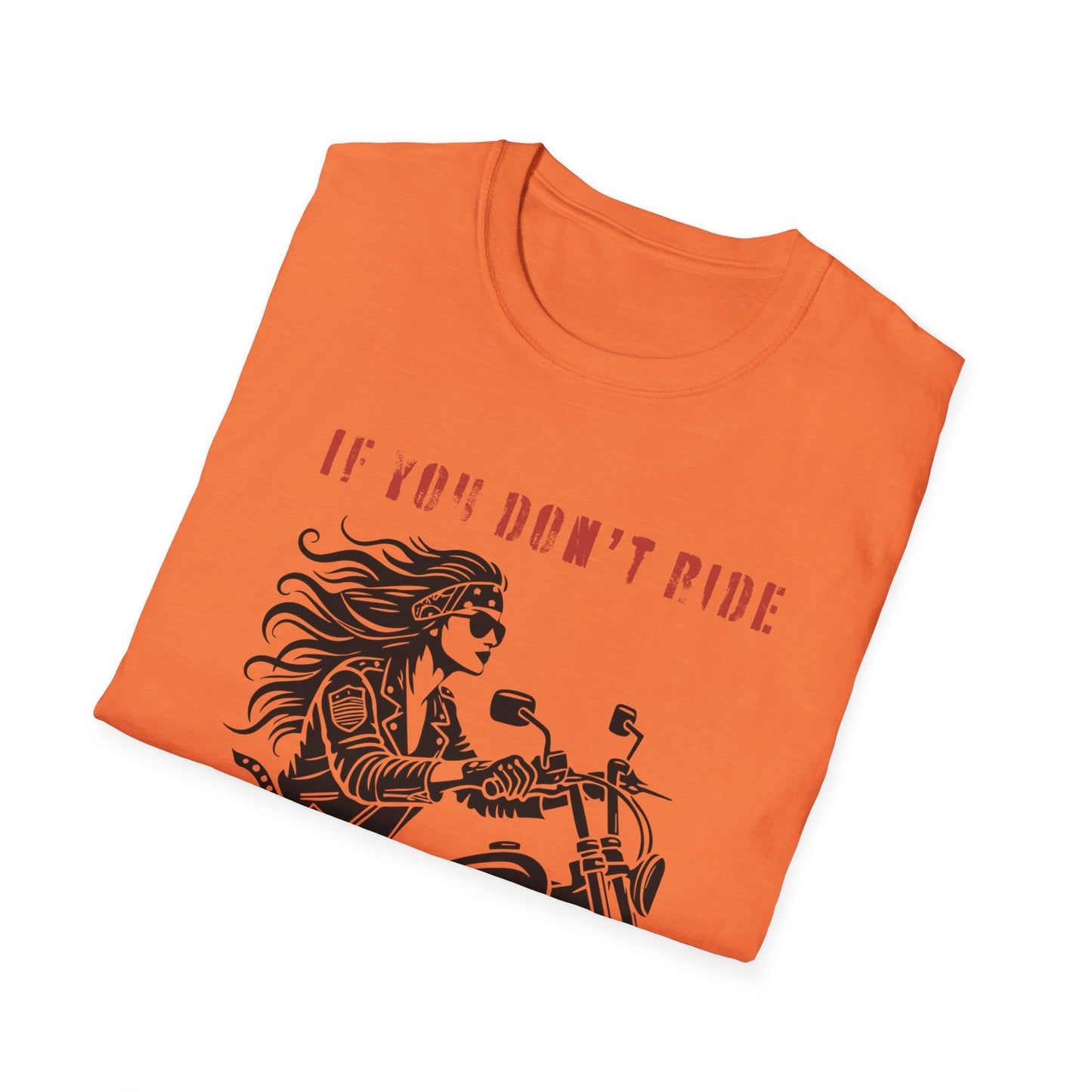 SWC Collection- Girl if you dont ride Motorcycle Enthusiast T-Shirt, If You Don't Ride You Don't Know, Unisex Tee, Gift for Bikers, Casual Wear, Summer Outing