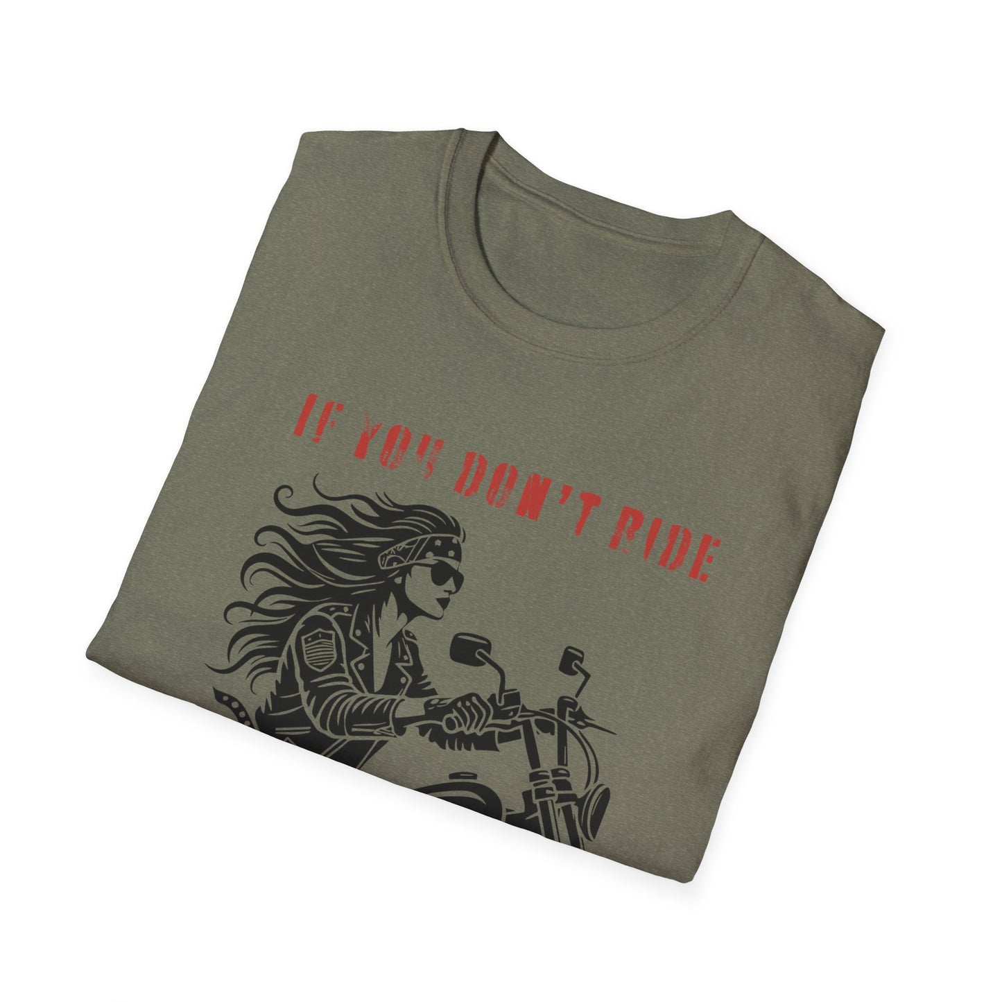 SWC Collection- Girl if you dont ride Motorcycle Enthusiast T-Shirt, If You Don't Ride You Don't Know, Unisex Tee, Gift for Bikers, Casual Wear, Summer Outing