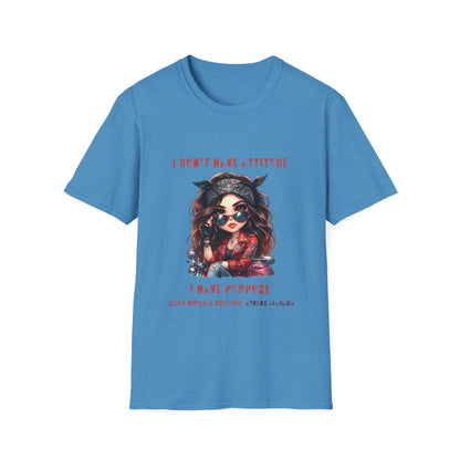 SWC Collection- Girl Attitude & Purpose T-Shirt, Funny Graphic Tee, Unique Gift for Her, Statement Shirt, Casual Everyday Wear