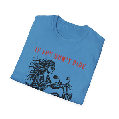 SWC Collection- Girl if you dont ride Motorcycle Enthusiast T-Shirt, If You Don't Ride You Don't Know, Unisex Tee, Gift for Bikers, Casual Wear, Summer Outing