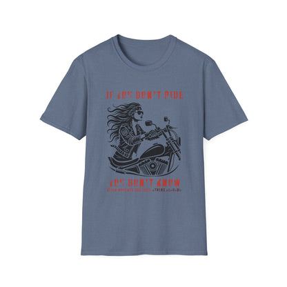 SWC Collection- Girl if you dont ride Motorcycle Enthusiast T-Shirt, If You Don't Ride You Don't Know, Unisex Tee, Gift for Bikers, Casual Wear, Summer Outing