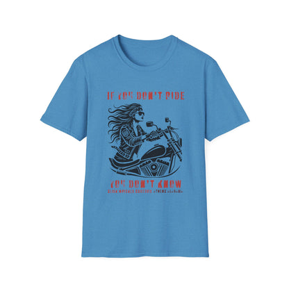 SWC Collection- Girl if you dont ride Motorcycle Enthusiast T-Shirt, If You Don't Ride You Don't Know, Unisex Tee, Gift for Bikers, Casual Wear, Summer Outing